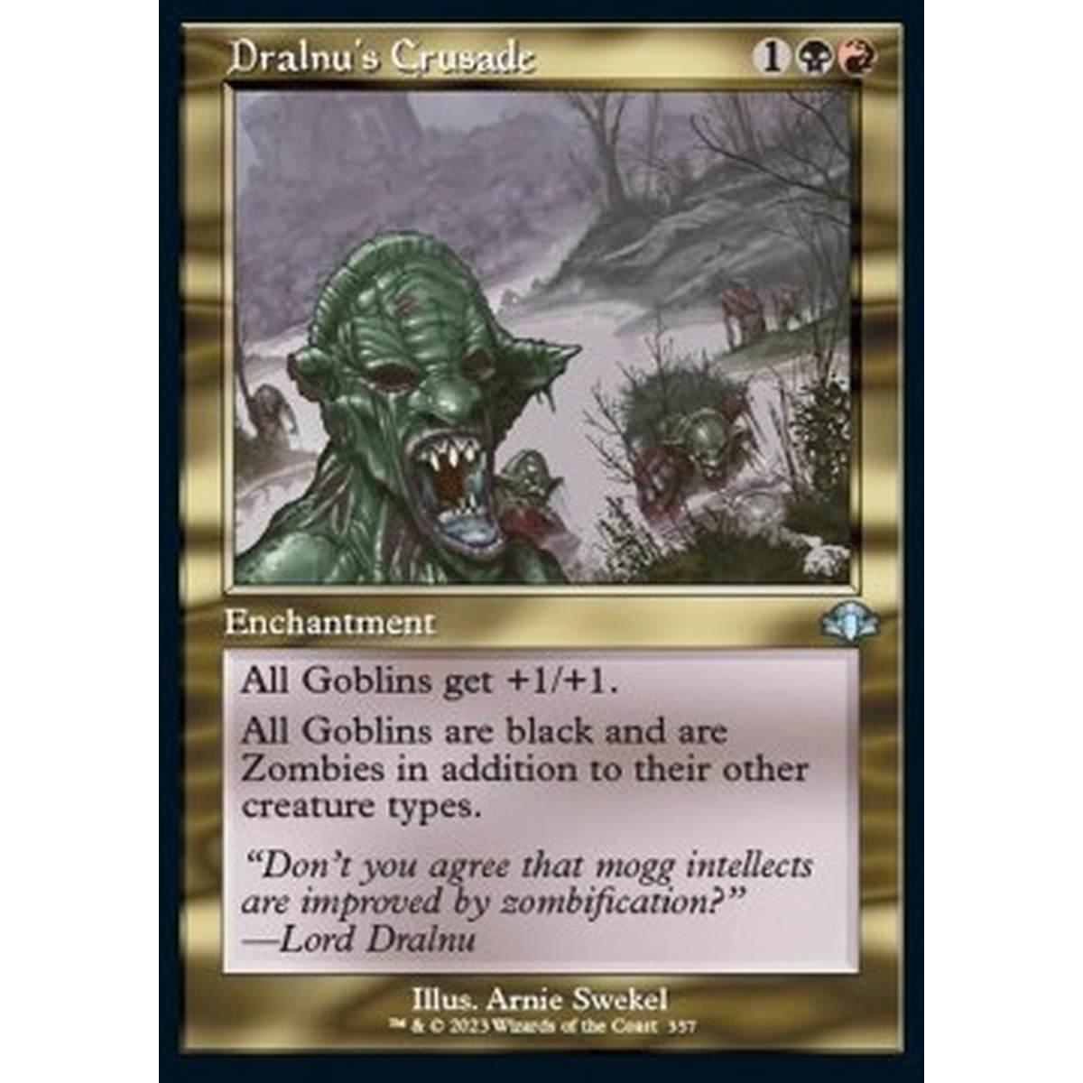 Dralnu's Crusade - Dralnu's Crusade - [XDMR][NM] [Foil]