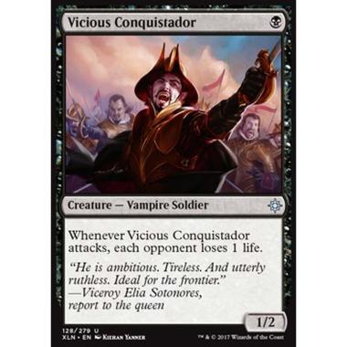 Vicious Conquistador - Conquistador Crudele - [XLN][EX]