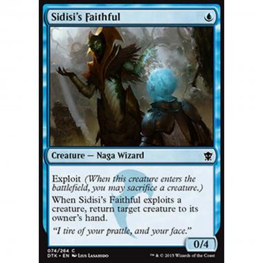 Sidisi's Faithful - Fedele di Sidisi - [DTK] [NM]