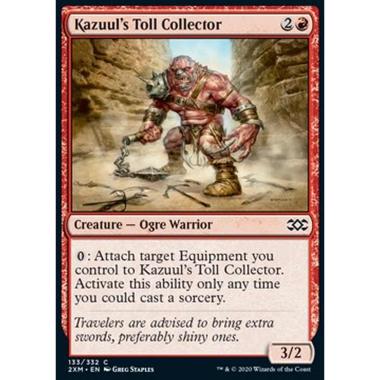 Kazuul's Toll Collector - Kazuul's Toll Collector - [2XM][EX] [Foil]