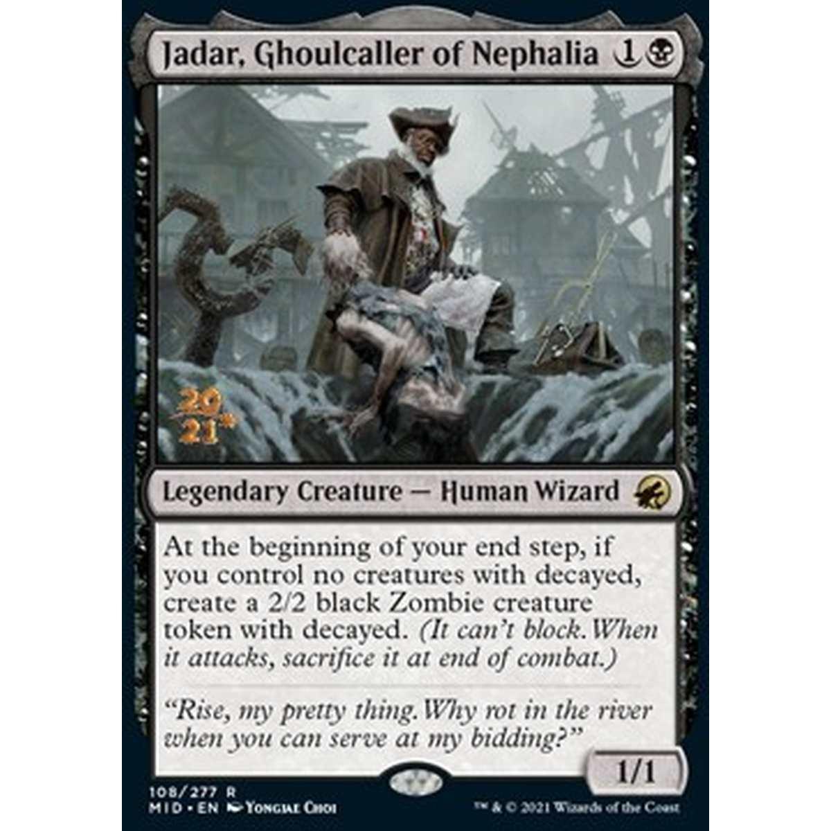 Jadar, Ghoulcaller of Nephalia (V.1) - Jadar, Evocaghoul di Nephalia (V.1) - [PMID][NM] [Foil]