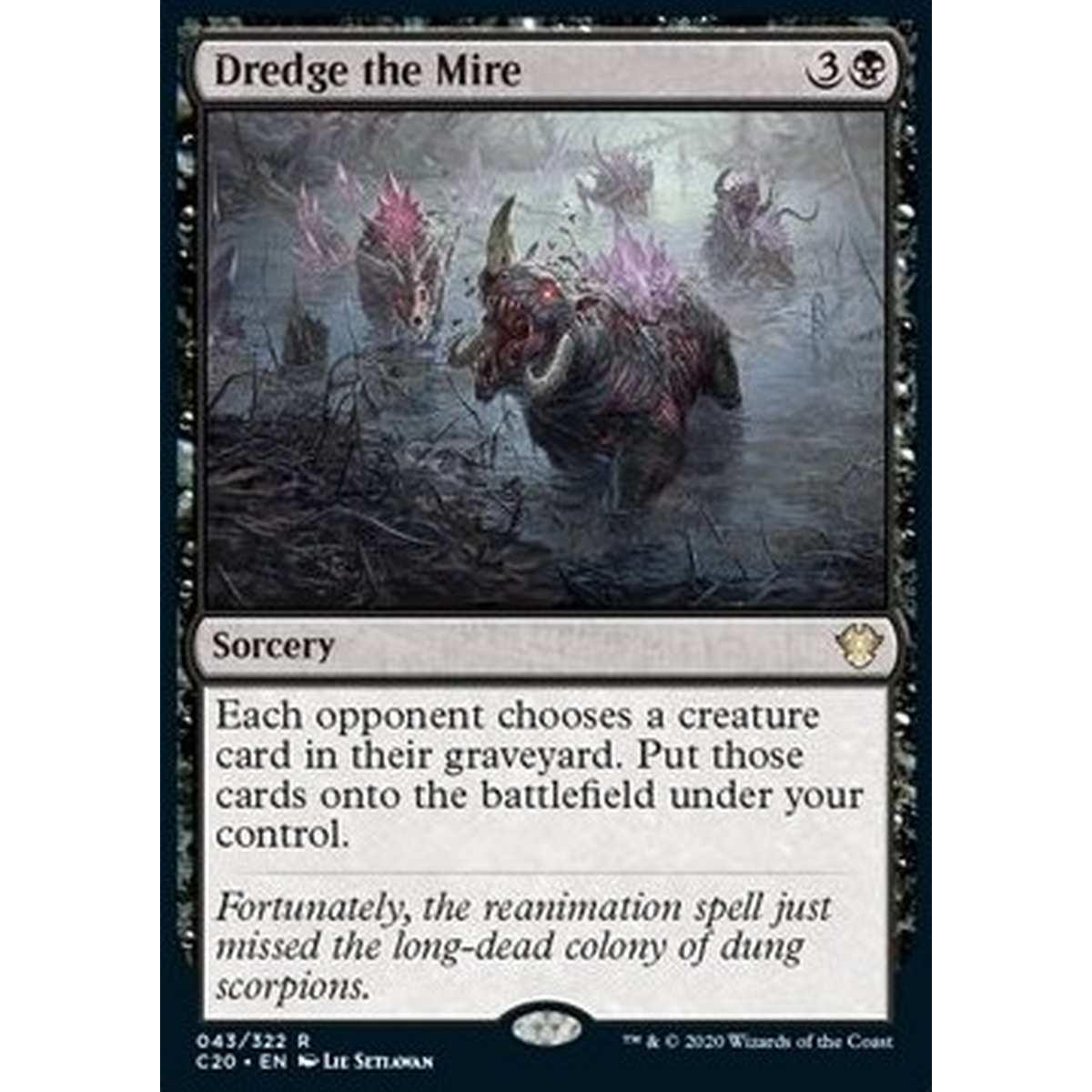 Dredge the Mire - Dragare il Pantano - [C20][NM]