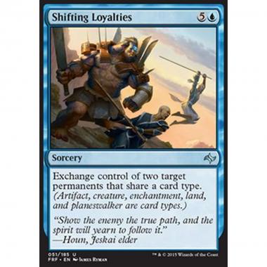 Shifting Loyalties - Lealt  Mutevoli - [FRF] [NM]