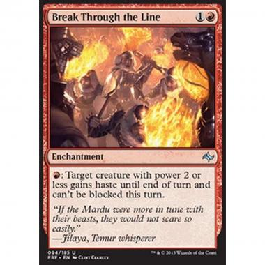Break Through the Line - Sfondare la Linea - [FRF] [NM]