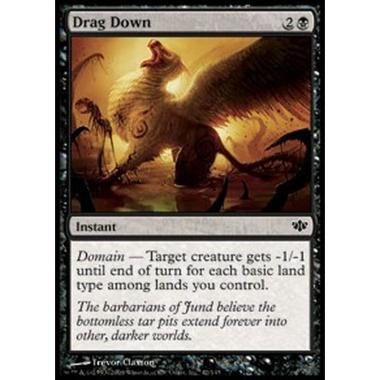Drag Down - Trascinare in Fondo - [CONF][EX] [Foil]