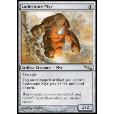 Lodestone Myr - Lodestone Myr - [MRD][EX]