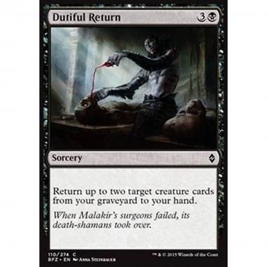 Dutiful Return - Ritorno Diligente - [BFZ] [NM]