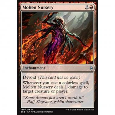 Molten Nursery - Vivaio Rovente - [BFZ] [NM]