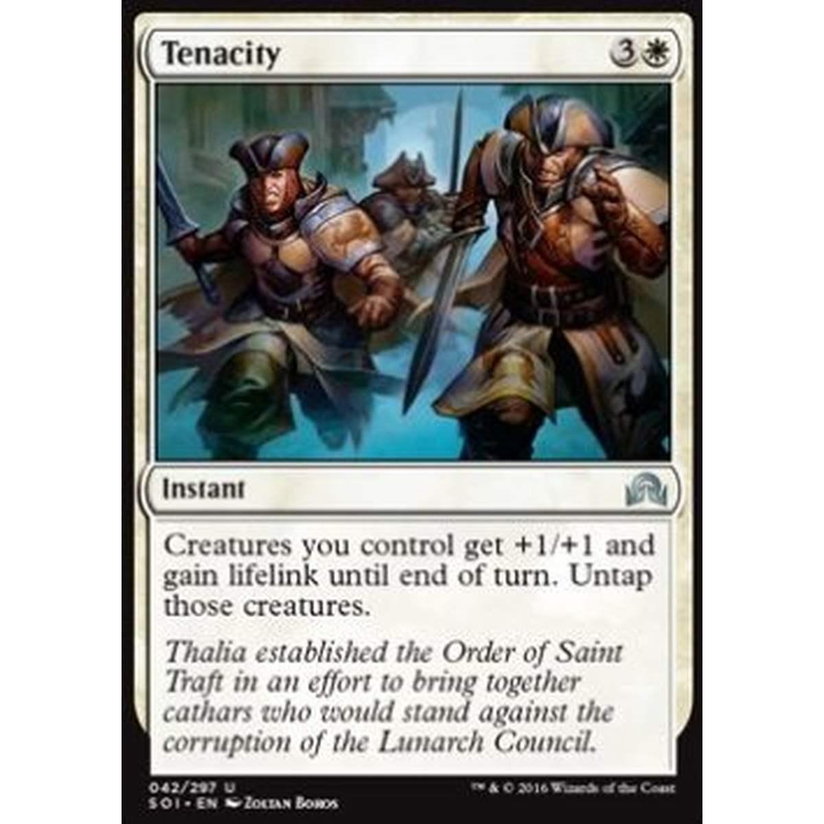 Tenacity - Tenacia - [SOI] [NM]