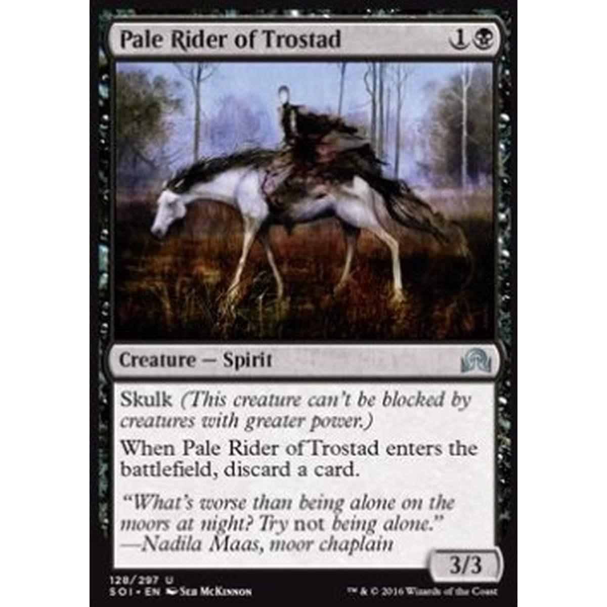 Pale Rider of Trostad - Cavalcatrice Pallida di Trostad - [SOI] [NM]