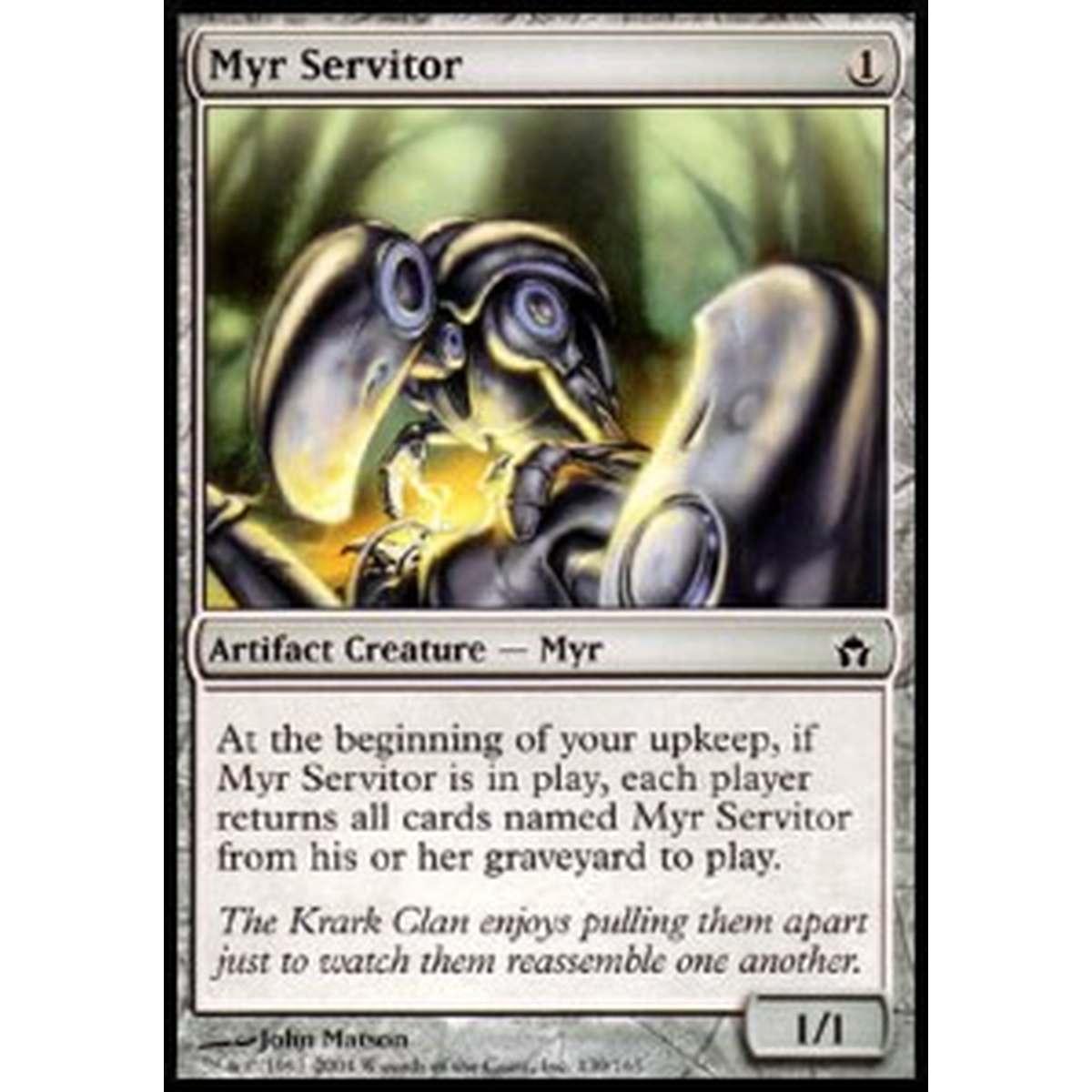 Myr Servitor - Myr Servitor - [5DN] [EX]