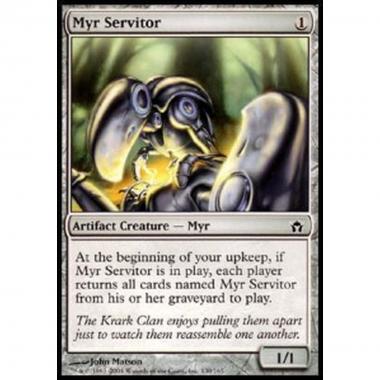 Myr Servitor - Myr Servitor - [5DN] [EX]