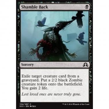 Shamble Back - Ritorno Barcollante - [SOI] [NM] [Foil]