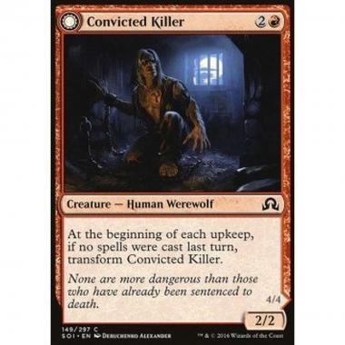 Convicted Killer / Branded Howler - Assassino Condannato // Ululatore Marchiato - [SOI] [NM] [Foil]