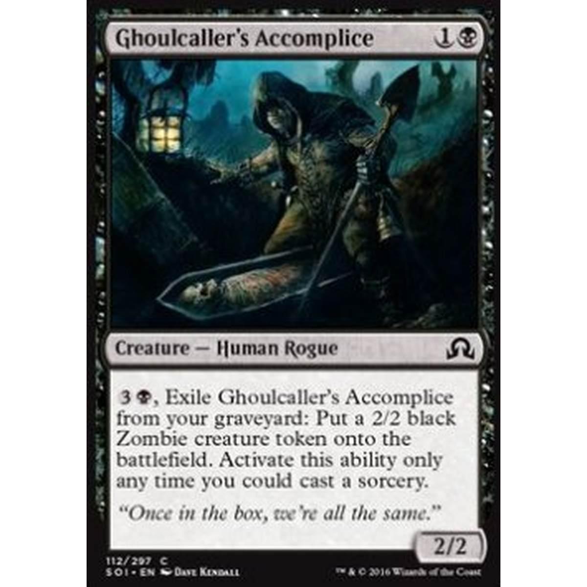 Ghoulcaller's Accomplice - Complice dell'Evocaghoul - [SOI] [NM] [Foil]
