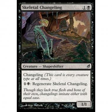 Skeletal Changeling - Skeletal Changeling - [LRW] [NM]