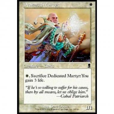 Dedicated Martyr - Martire Devoto - [ODY] [EX]