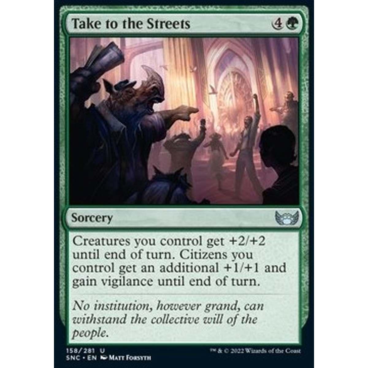 Take to the Streets - Scendere in Piazza - [SNC] [NM]
