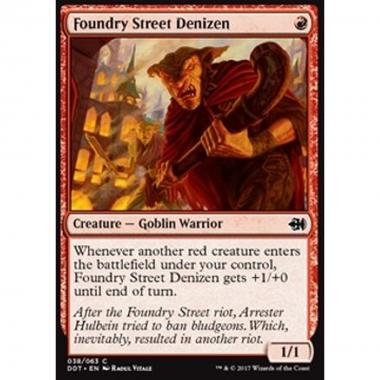 Foundry Street Denizen - Foundry Street Denizen - [DDT] [NM]