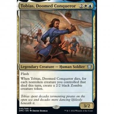 Tobias, Doomed Conqueror - Tobias, Doomed Conqueror - [DMC] [NM]