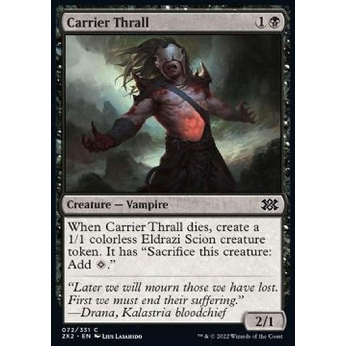 Carrier Thrall - Carrier Thrall - [2X2] [NM] [Foil]
