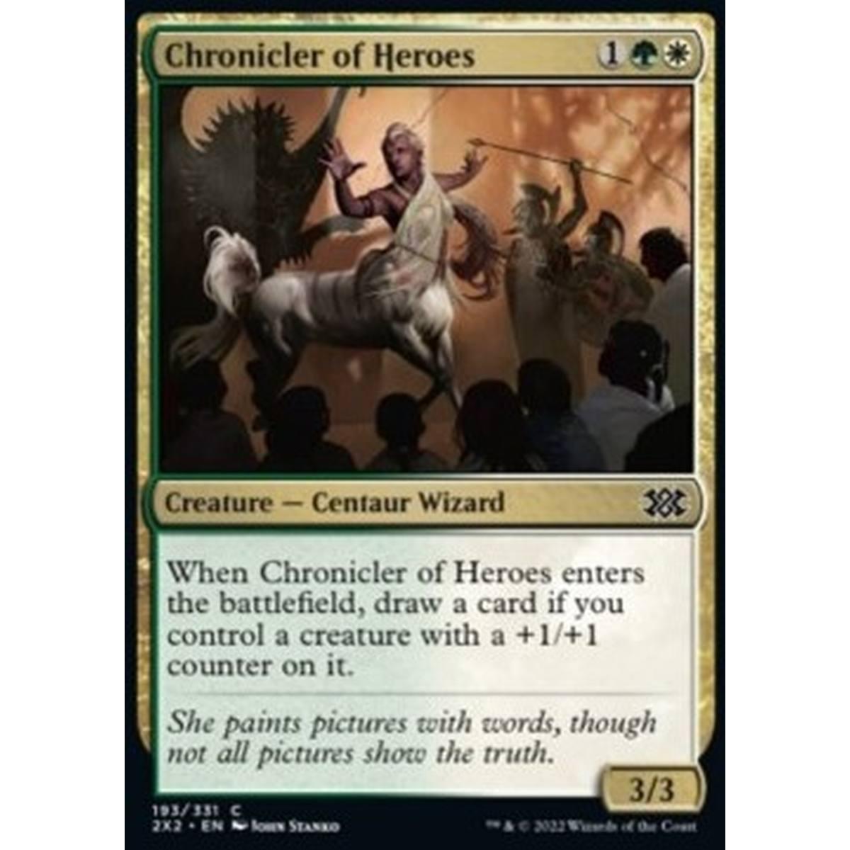 Chronicler of Heroes - Chronicler of Heroes - [2X2] [NM] [Foil]