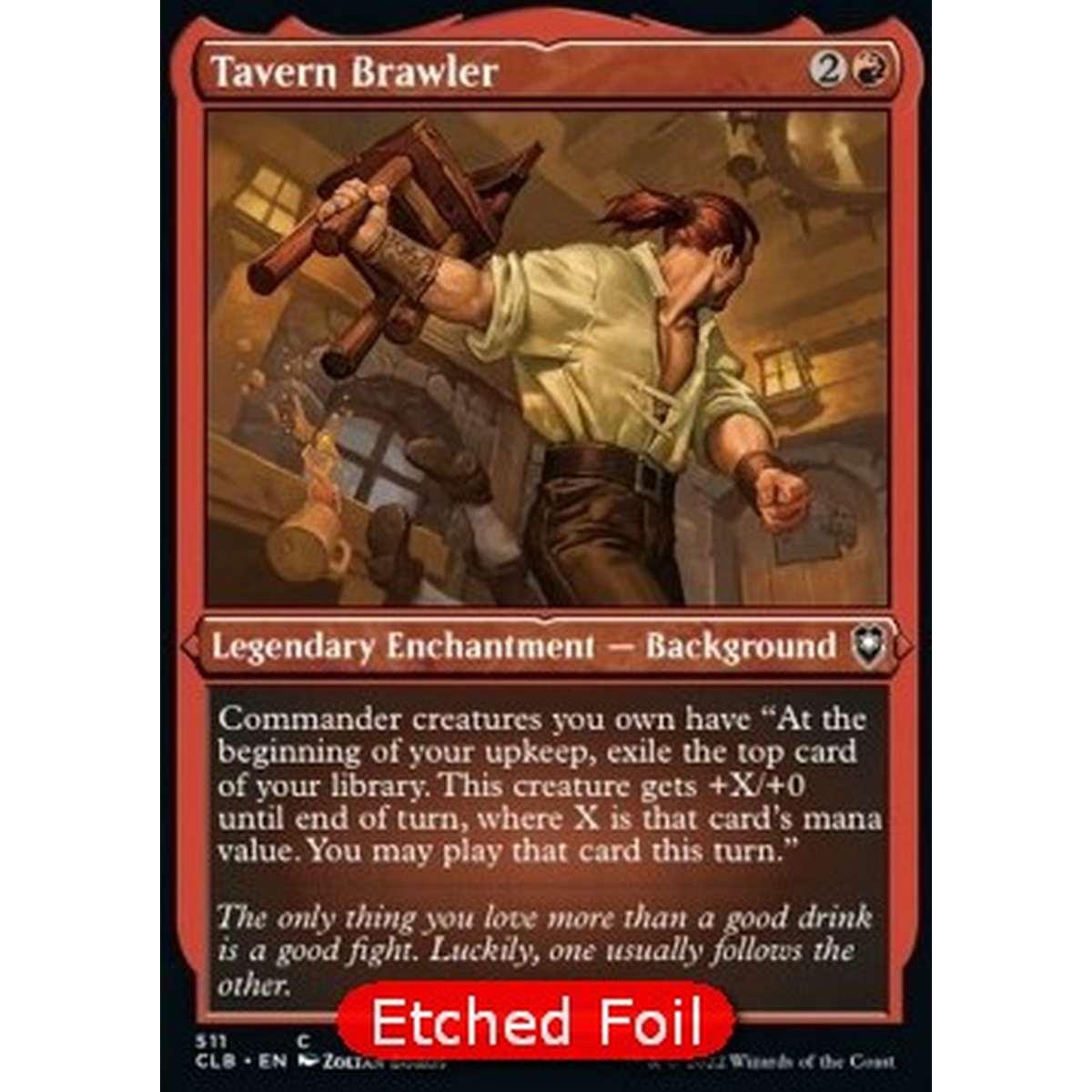 Tavern Brawler - Rissaiolo da Taverna - [XCLB] [NM] [Foil]