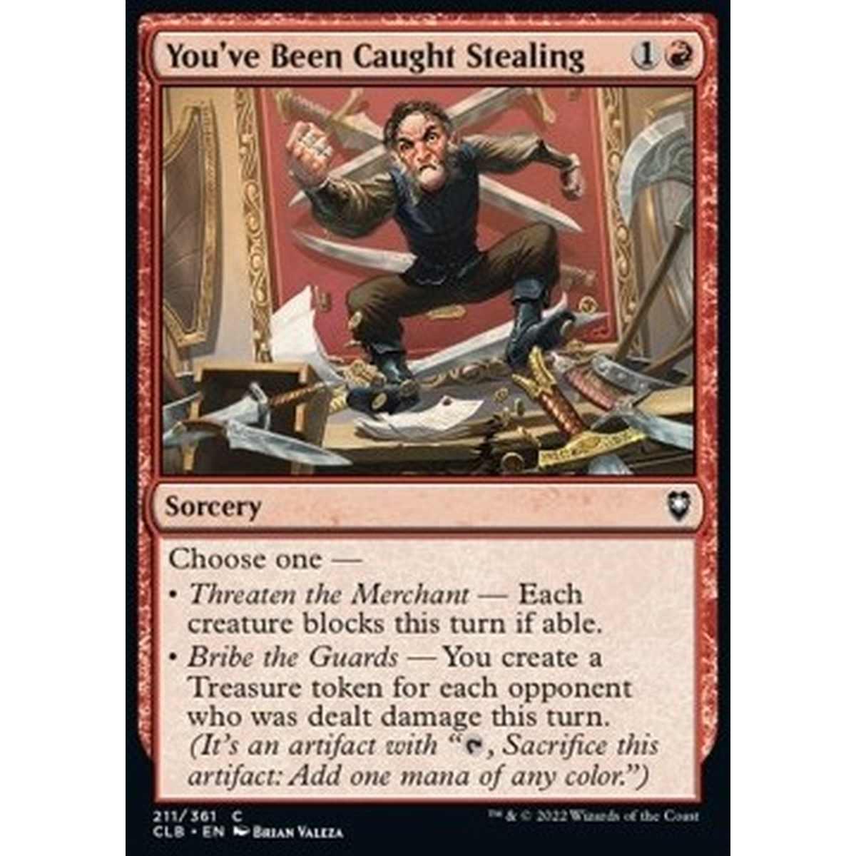 You've Been Caught Stealing - Ti Hanno Sorpreso a Rubare - [CLB] [NM] [Foil]