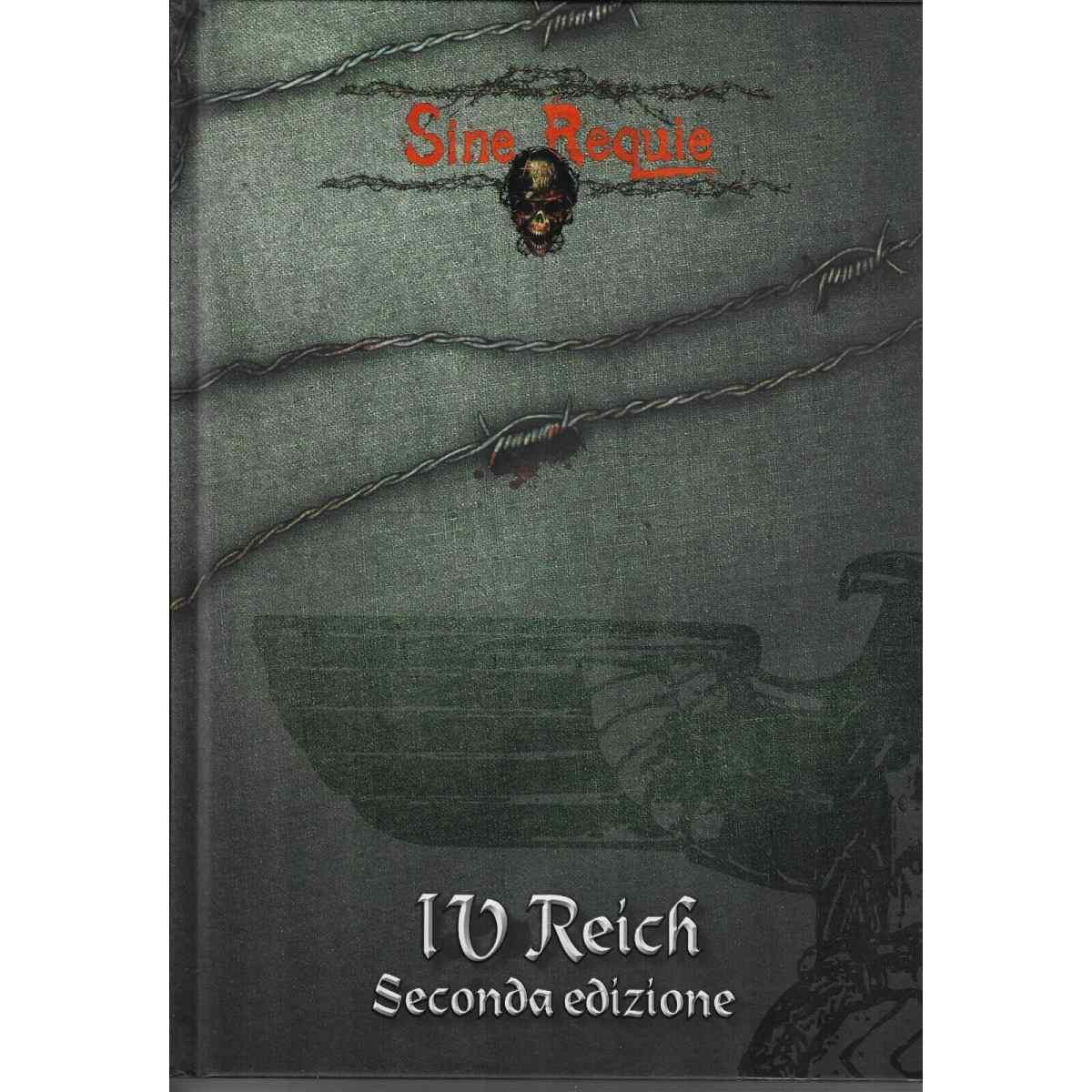SINE REQUIE  ANNO XIII  IV Reich Seconda Edizione