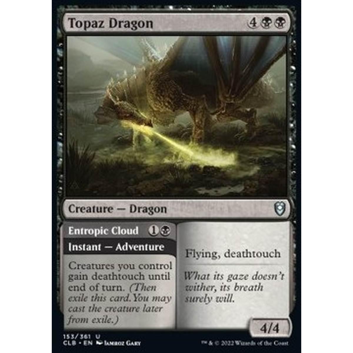 Topaz Dragon // Entropic Cloud - Topaz Dragon - [CLB] [NM]