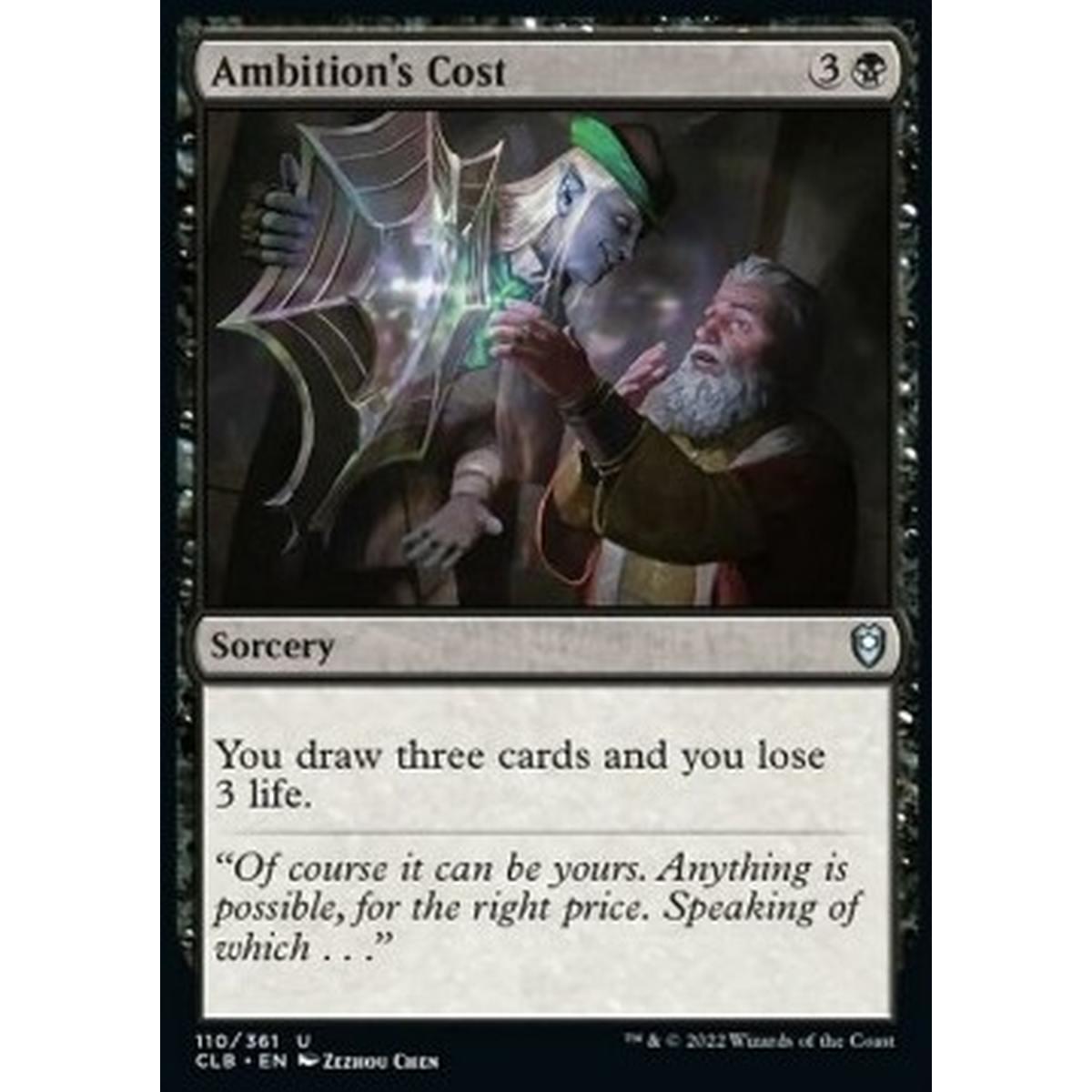 Ambition's Cost - Costo dell'Ambizione - [CLB] [NM]