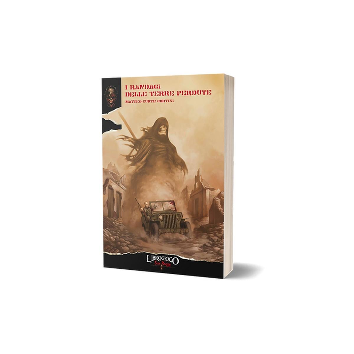 SINE REQUIE I Randagi delle Terre Perdute Librogioco