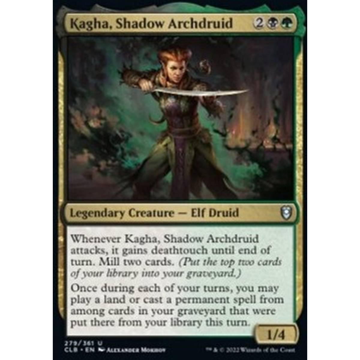Kagha, Shadow Archdruid - Kagha, Shadow Archdruid - [CLB] [NM]