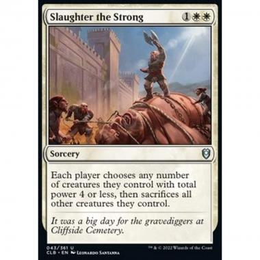 Slaughter the Strong - Slaughter the Strong - [CLB] [NM]