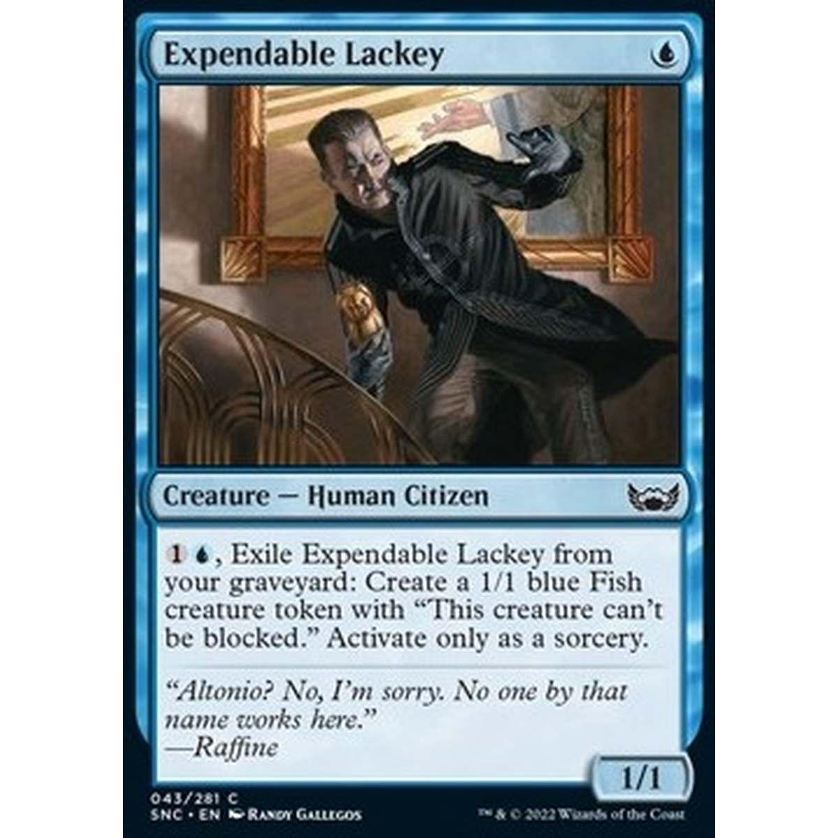 Expendable Lackey - Tirapiedi Sacrificabile - [SNC] [NM] [Foil]
