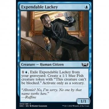 Expendable Lackey - Tirapiedi Sacrificabile - [SNC] [NM] [Foil]