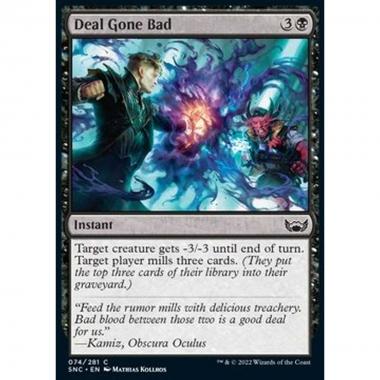 Deal Gone Bad - Affare Finito Male - [SNC] [NM] [Foil]
