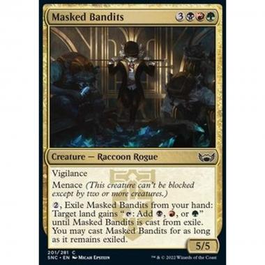 Masked Bandits - Banditi Mascherati - [SNC] [NM] [Foil]