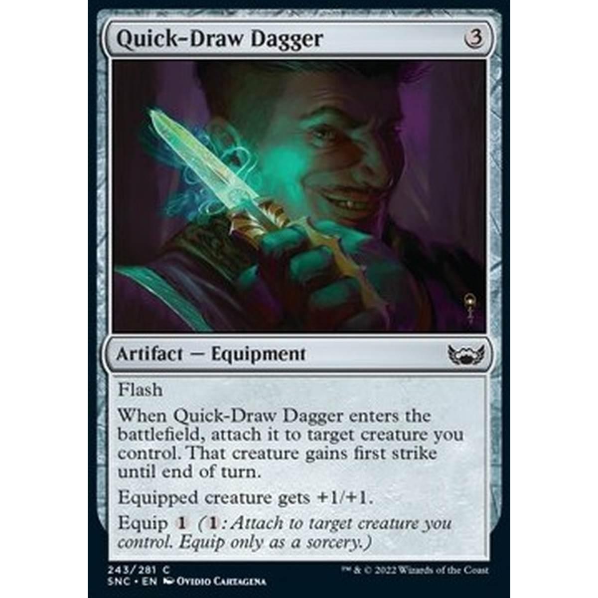 Quick-Draw Dagger - Pugnale ad Estrazione Rapida - [SNC] [NM] [Foil]