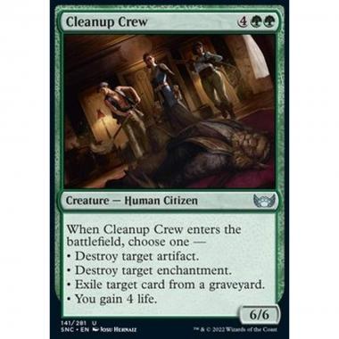 Cleanup Crew - Squadra di Pulizia - [SNC] [NM]