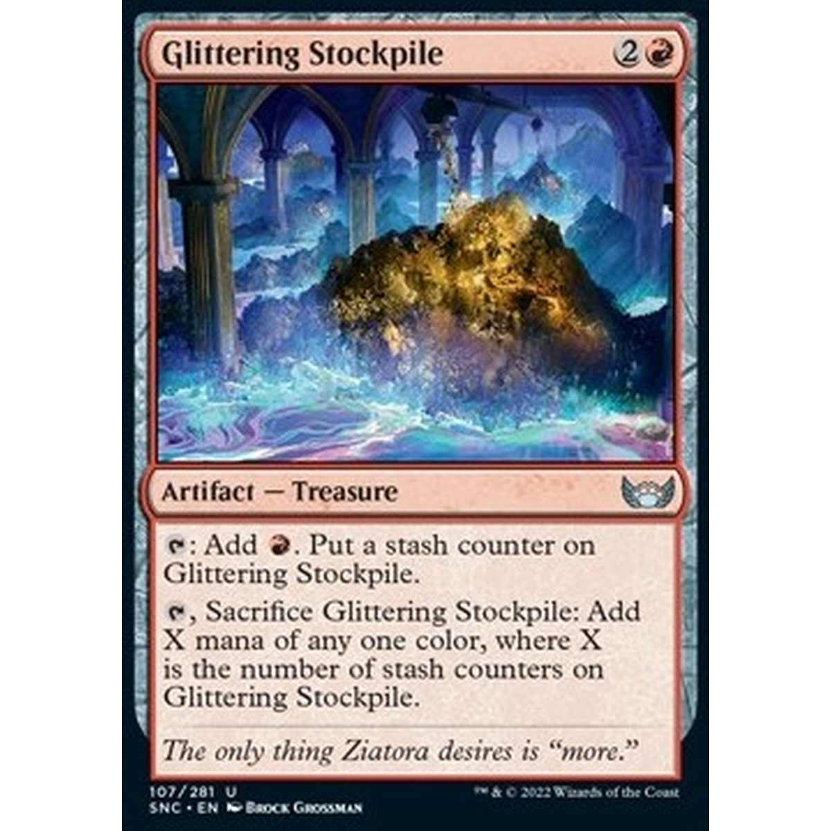 Glittering Stockpile - Riserva Scintillante - [SNC] [NM]
