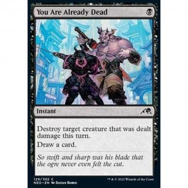 You Are Already Dead - Sei Gi  Morto - [NEO] [NM] [Foil]