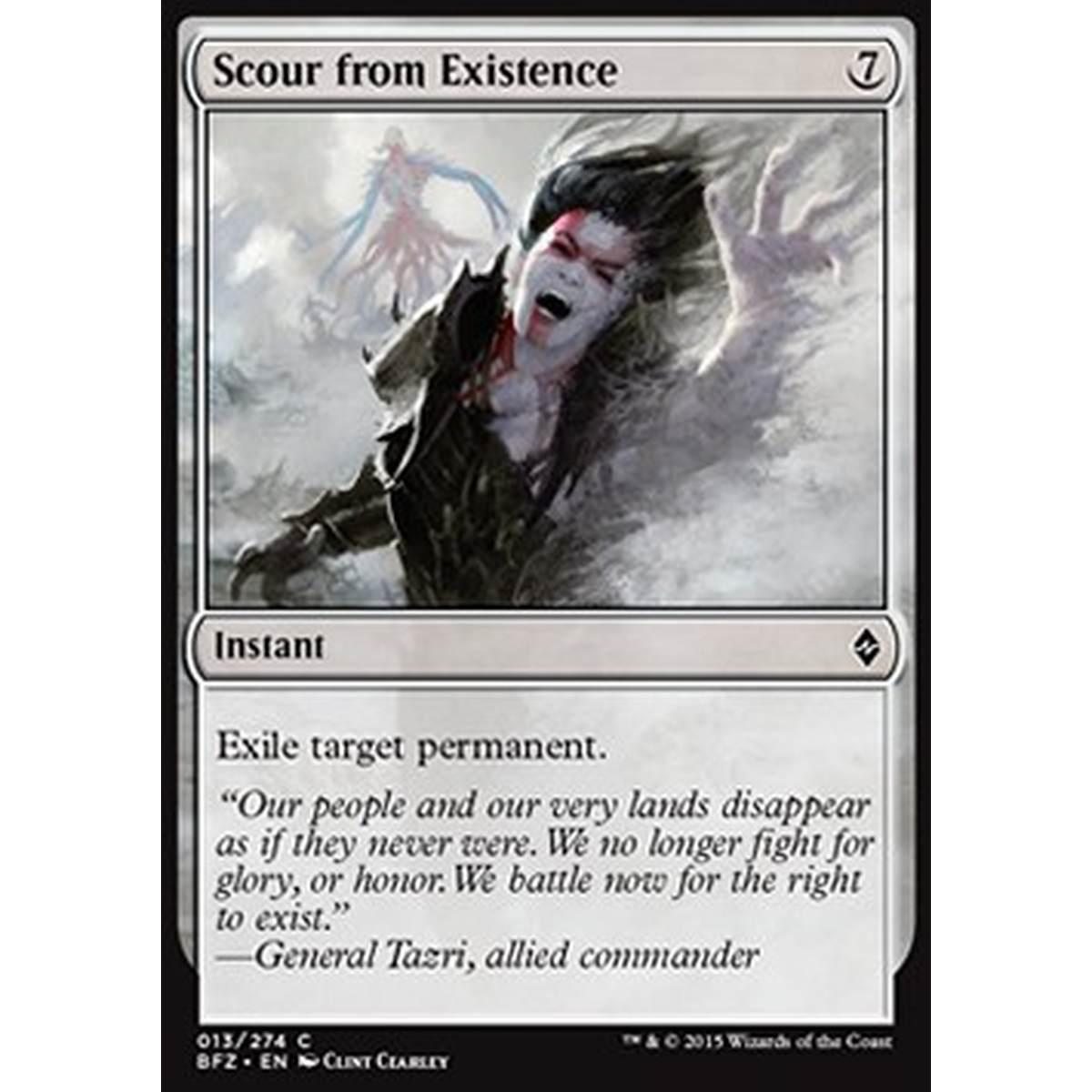 Scour from Existence - Bandire dall'Esistenza - [BFZ] [NM]