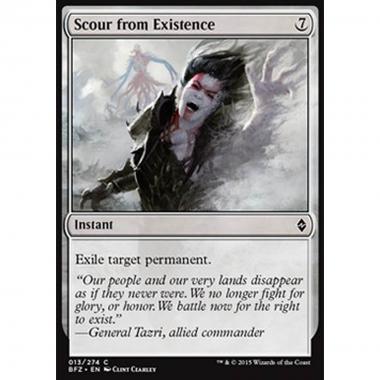 Scour from Existence - Bandire dall'Esistenza - [BFZ] [NM]