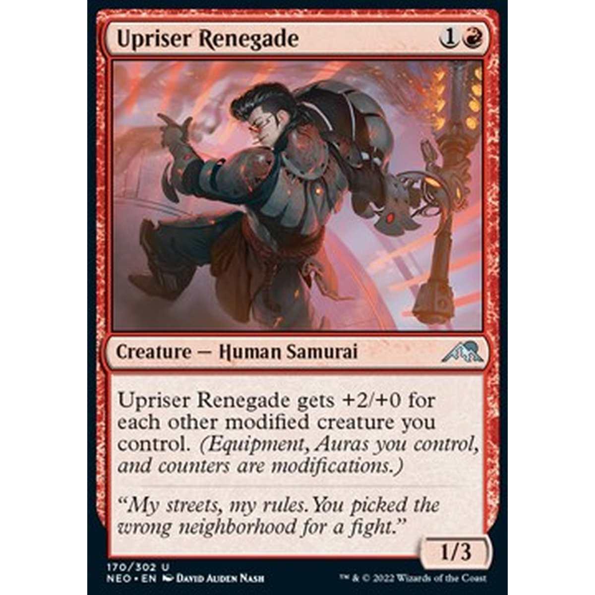 Upriser Renegade - Rivoltoso Rinnegato - [NEO] [NM]