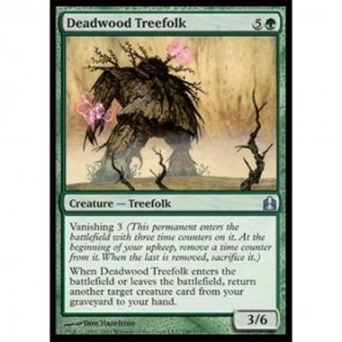 Deadwood Treefolk - Silvantropo di Rami Secchi - [CMD] [EX]