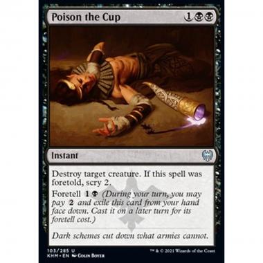 Poison the Cup - Avvelenare la Coppa - [KHM] [NM]