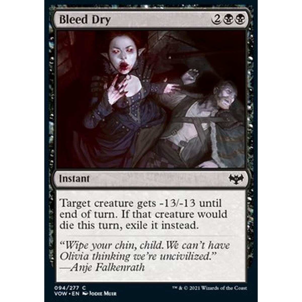 Bleed Dry - Prosciugare il Sangue - [VOW] [NM] [Foil]