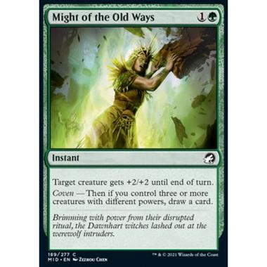 Might of the Old Ways - Potenza delle Antiche Usanze - [MID] [NM] [Foil]
