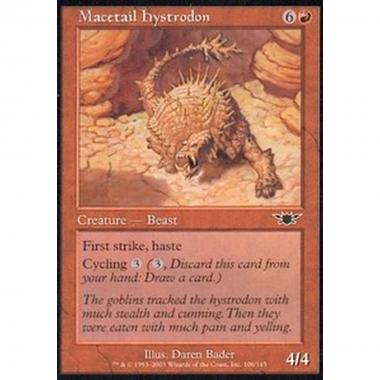 Macetail Hystrodon - Macetail Hystrodon - [LGN] [EX]